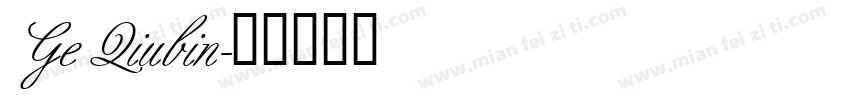 Ge Qiubin字体转换
